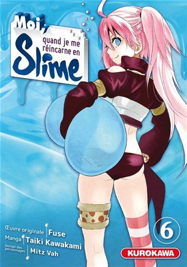 Le Jour Ou Je Me Suis Reincarner En Slime - TAIKI KAWAKAMI & AL - Moi, quand je me réincarne en Slime #06 - Mangas
