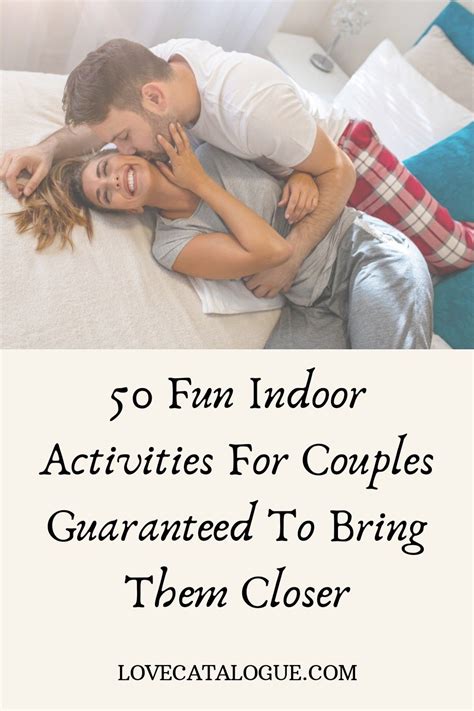 50 Fun Indoor Activities For Couples Who Are Bored At Home In 2020 Fun Couple Activities Fun