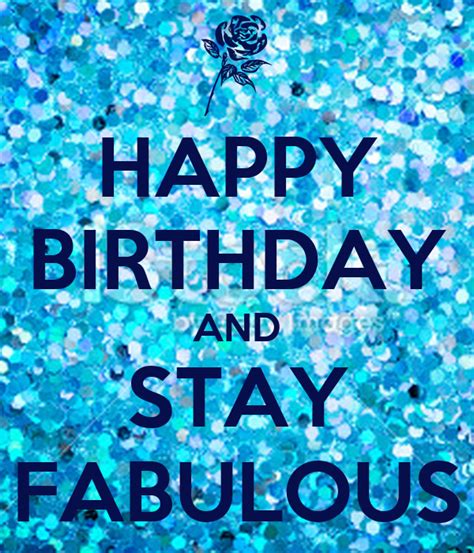 Happy Birthday And Stay Fabulous Poster Chris Keep Calm O Matic