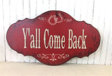 Custom Phrase Rustic Red Home Sign Yall Come Back Etsy