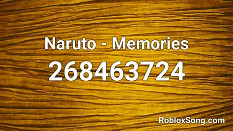 Naruto Memories Roblox Id Roblox Music Codes