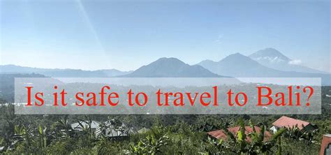 Is It Safe To Travel To Bali Travel Tips For Safe Joyfull