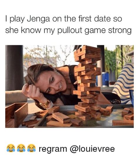 25 Best Memes About Pullout Game Dating And Memes Pullout Game