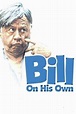 Bill: On His Own (1983) - Posters — The Movie Database (TMDB)