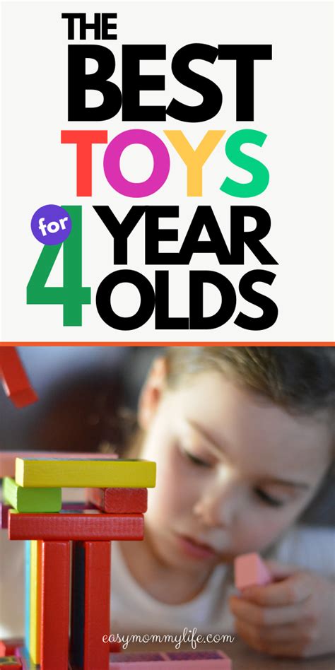 10 Best Toys For 4 Year Olds Easy Mommy Life In 2020 4 Year Old