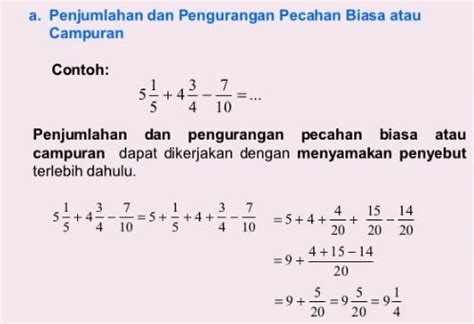 Dengan kata lain, jika pembilang dan penyebut suatu pecahan memiliki faktor yang sama kecuali 1 maka pecahan tersebut dapat disederhanakan. Soal Ulangan Penjumlahan Dan Pengurangan Pecahan Kelas 5 ...