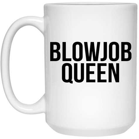 blowjob queen mugs