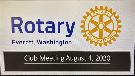 Rotary Log 08 04 2020 Rotary Club Of Everett