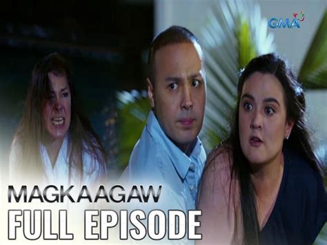 Magkaagaw Full Episode 127 Gma Entertainment