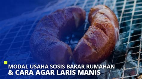 Itulah teks bacaan doa agar dagangan laris manis, maju, berkah menurut islam lengkap bahasa arab, latin dan artinya. Modal Usaha Sosis Bakar Rumahan & Cara Agar Laris Manis