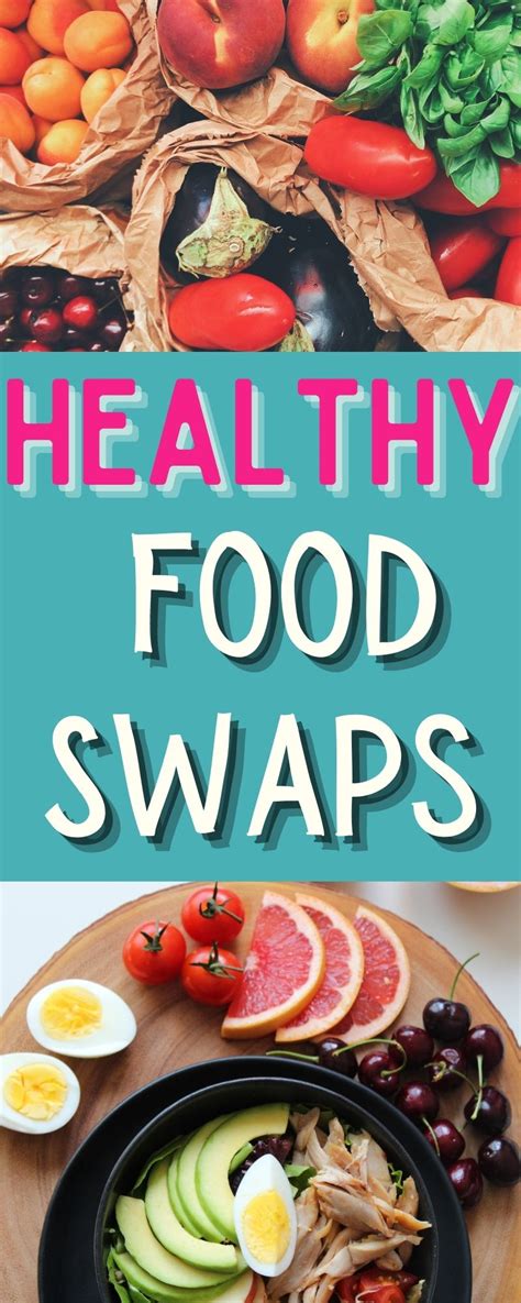 Healthy Food Swaps Michelle Marie Fit