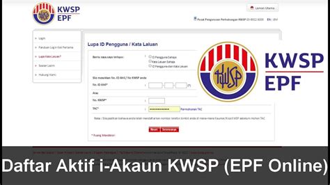 Untuk register, boleh buat di kaunter epf, kiosk, email dan secara online di www.kwsp.gov.my. Cara Daftar Aktif i Akaun KWSP EPF Online - YouTube