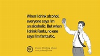 20 Alcohol Quotes Funny Images and Pictures - Picss Mine