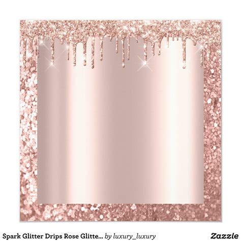 Spark Glitter Drips Rose Glitter Bridal Sweet 16th Invitation Zazzle