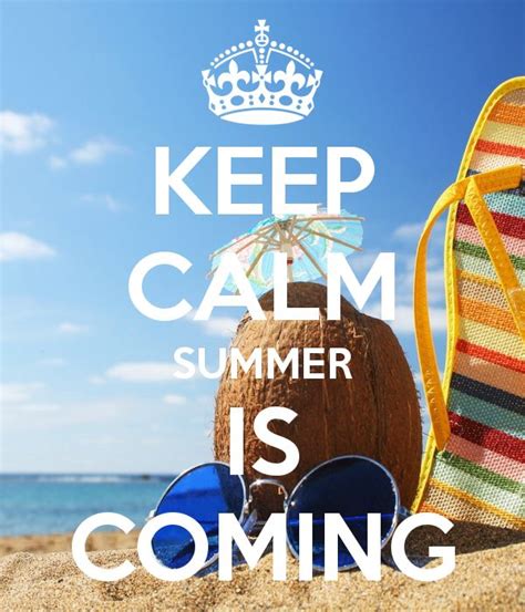 Summer Is Right Around The Corner With Images Summer Quotes