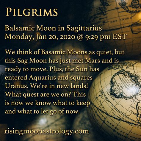 Balsamic Moon In Sagittarius Pilgrims Rising Moon Astrology