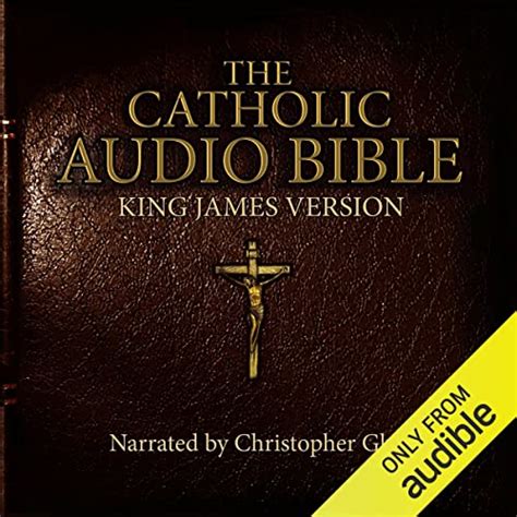 The Catholic Audio Bible King James Version Audio Download