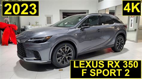 Rx 350 F Sport Lexus 2023 In Nebula Grey Review Of Features With