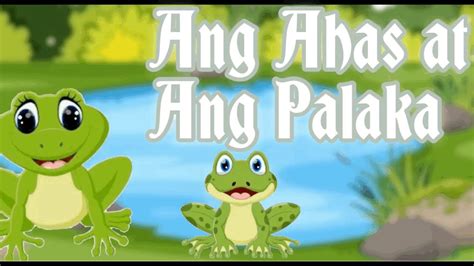 Ang Ahas At Ang Palaka Kwentong Pabula Na May Aral Youtube
