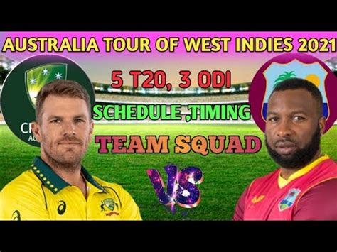 Jun 25, 2021 · west indies v australia; West Indies vs Australia series 2021, schedule timing and ...
