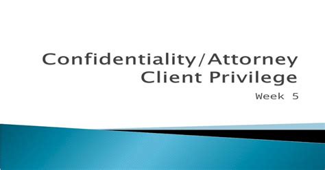 Confidentialityattorney Client Privilege Ppt Powerpoint