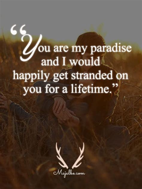 Tropical paradise quotations to help you with rest in paradise and this side of paradise: My Paradise Love Quotes | Paradise love, Quotes, Love quotes
