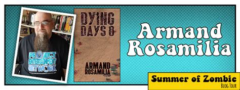 Teaser From Dying Days 8 By Armand Rosamilia Summerzombie Jay