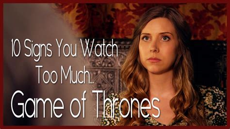 In the mythical continent of westeros, several powerful families fight for control of the seven kingdoms. 10 Signs You Watch Too Much Game of Thrones - YouTube