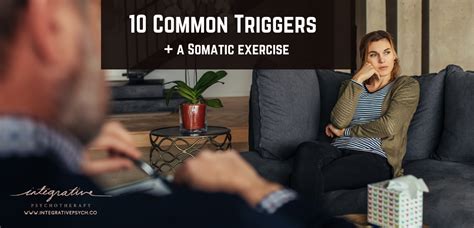 10 Common Triggers — Integrative Psychotherapy Mental Health Blog