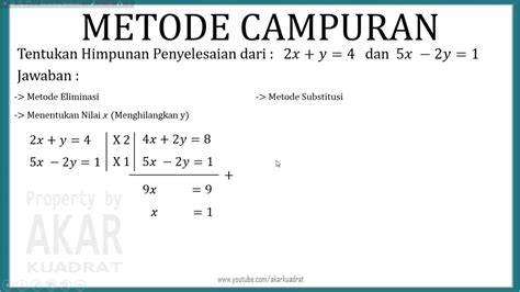 Menyelesaikan Persamaan Linear Dua Variabel Metode Campuran Atau