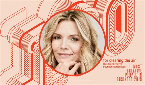 Michelle Pfeiffer Is One Of The Most Creative People In Business 2019