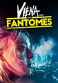 Viena and the Fantomes (2020) | Kaleidescape Movie Store