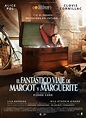 THE FANTASTIC JOURNEY OF MARGOT AND MARGUERITE – Cinemaran Spain