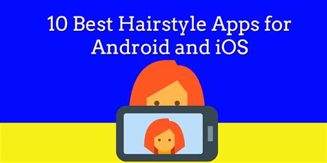 Android Hairstyle App Best Hairstyle
