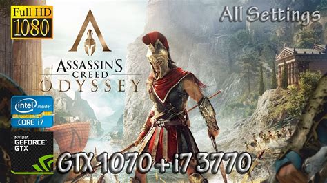 Assassins Creed Odyssey Benchmark Gtx I Graphics