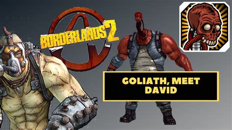 Apr 11, 2021 · borderlands 3 fans can gather a ton of xp in circles of slaughter or through boss farming. Borderlands 2 - Goliath, Meet David Trophy / Achievement Guide - YouTube