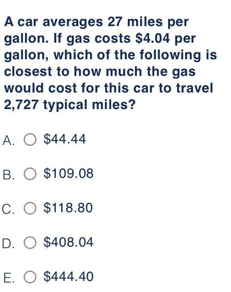 Answered A Car Averages 27 Miles Per Gallon If Gas Costs 404