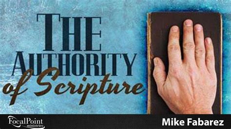 Authority Of Scripture Focal Point Ministries