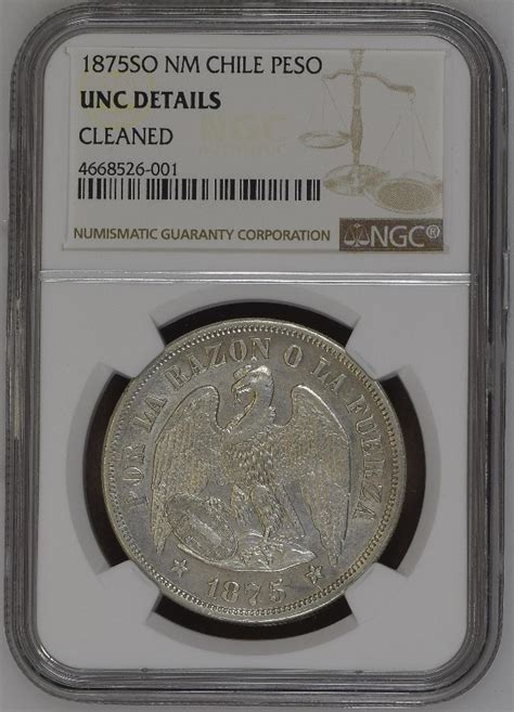 1 Peso Chile 1875 So Nm Unc Details Moneda Certicada Ngc Cuotas Sin