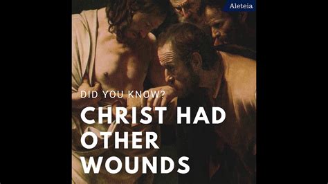 Did You Know?: The Other Wounds of Christ - YouTube