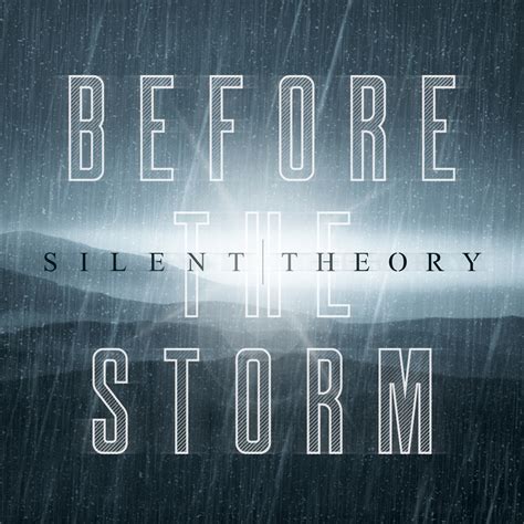 Silent Theory Release Official Music Video For Before The Storm