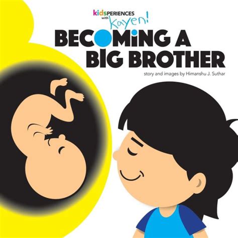 Becoming A Big Brother By Himanshu J Suthar Paperback Barnes And Noble®