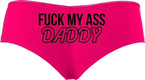 Knaughty Knickers Fuck My Ass Daddy Anal Sex Submissive Hot Pink Slutty Panties At Amazon Women