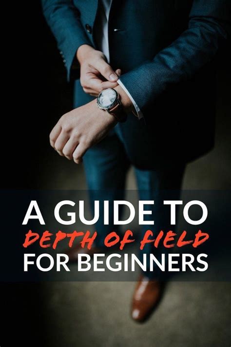 Understanding Depth Of Field For Beginners
