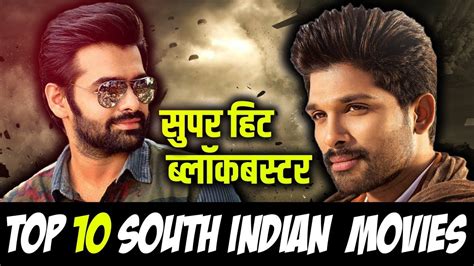 Top 10 South Indian Blockbuster Movies In Hindi Dubbed All Time Super