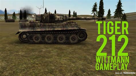 Tiger 212 WITTMANN Gameplay YouTube
