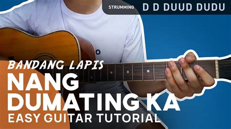 Nang Dumating Ka Guitar Tutorial Bandang Lapis Chordiko Youtube