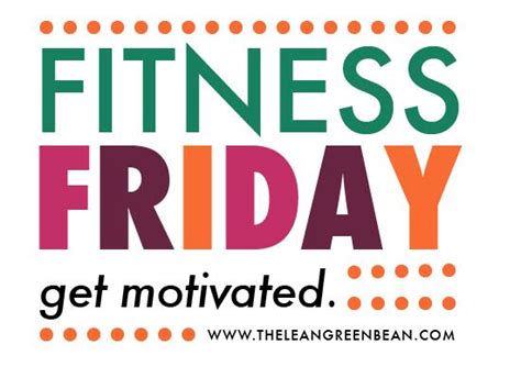 Friday Fitness Quotes Quotesgram