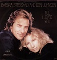 Barbra Streisand And Don Johnson - Till I Loved You (1988, Vinyl) | Discogs