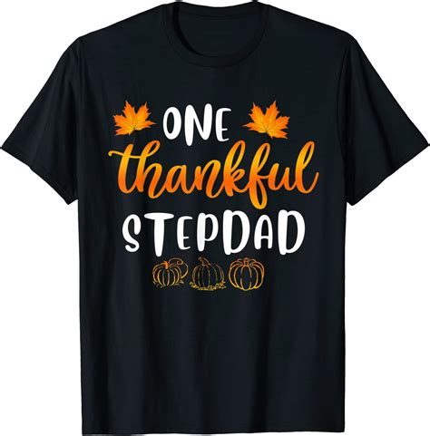 Mens One Thankful Stepdad Fall Thanksgiving Autumn Funny